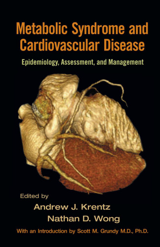 Metabolic Syndrome and Cardiovascular Disease: Epidemiology, Assessment, and Management