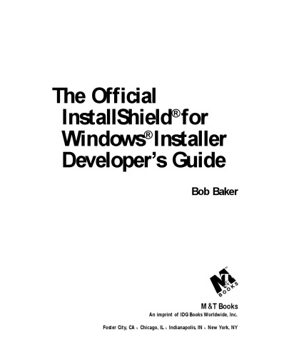 The Official InstallShield for Windows Installer Developer's Guide