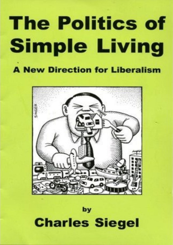 The Politics Of Simple Living