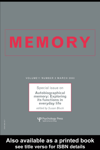 Autobiographical Memory: Exploring Its Functions in Everyday Life (Autobiographical Memory)