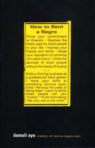 How to Rent a Negro
