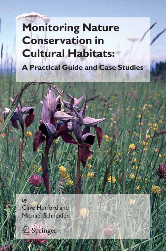 Monitoring Nature Conservation in Cultural Habitats:: A Practical Guide and Case Studies