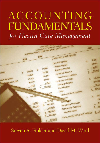 Accounting Fundamentals for Health Care Management