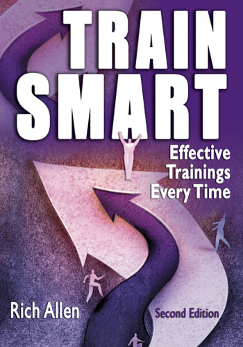TrainSmart: Effective Trainings Every Time, Second Edition
