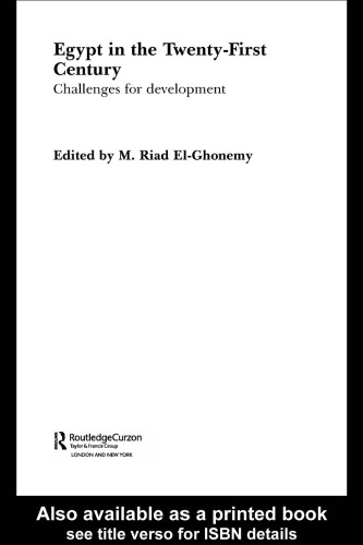 Egypt in the Twenty-First Century (Routledgecurzon Advances in Middle East Andislamic Studies)