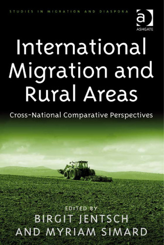 International Migration and Rural Areas (Studies in Migration and Diaspora)