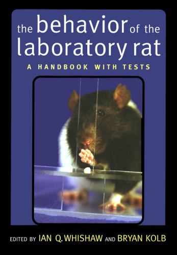 The Behavior of the Laboratory Rat: A Handbook with Tests