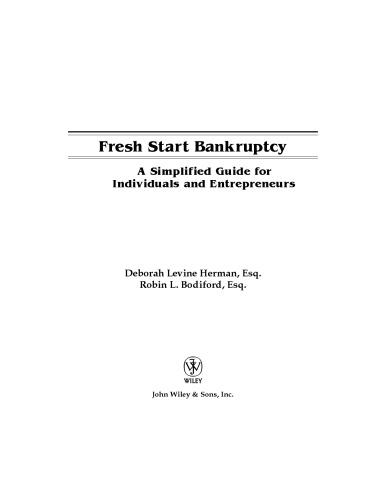 Fresh Start Bankruptcy: A Simplified Guide for Individuals and Entrepreneurs
