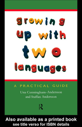 Growing up with Two Languages: A Practical Guide