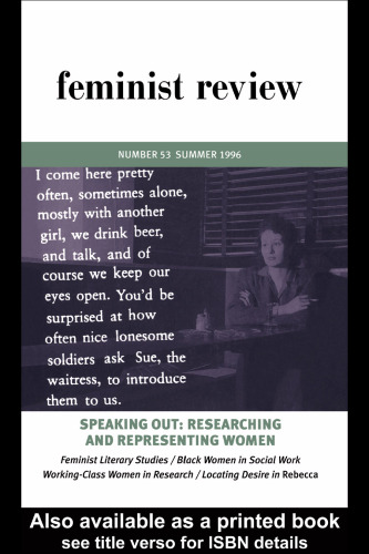 Feminist Review: Issue 53: Speaking Out: Researching and Representing Women