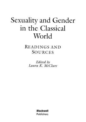 Sexuality and Gender in the Classical World: Readings and Sources