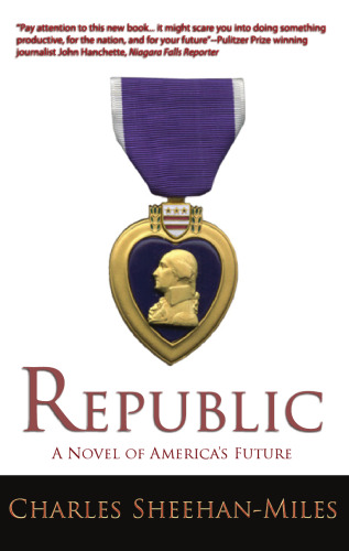 Republic: A Novel of America's Future
