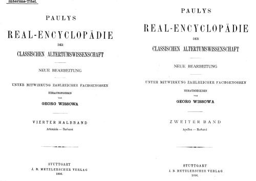 Paulys Realencyclopadie der classischen Altertumswissenschaft: neue Bearbeitung, Bd.2 2 : Artemisia - Barbaroi: Bd II, Hbd II,2