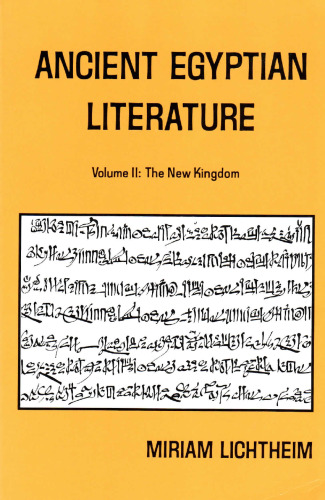 Ancient Egyptian Literature: Volume II: The New Kingdom (Near Eastern Center, UCLA)