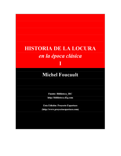 Historia de La Locura En La Epoca Clasica, 3 tomos