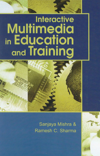 Interactive Multimedia in Education and Training