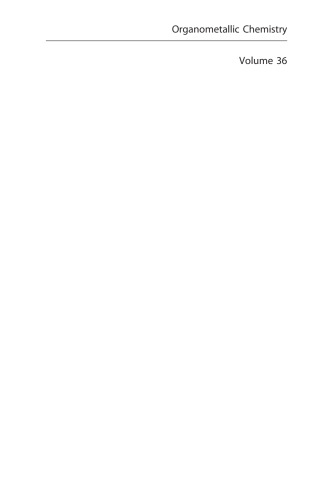 Organometallic Chemistry, Volume 36 (Specialist Periodical Reports)