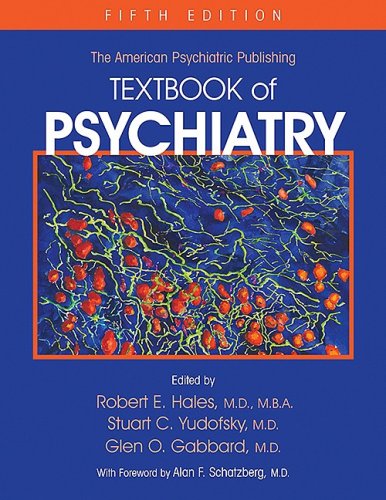 Textbook of Psychiatry of American Psychiatric Publishing, 5th Edition