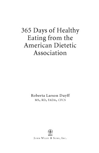 365 Days of Healthy Eating from the American Dietetic Association