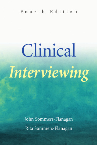 Clinical Interviewing, 4th edition