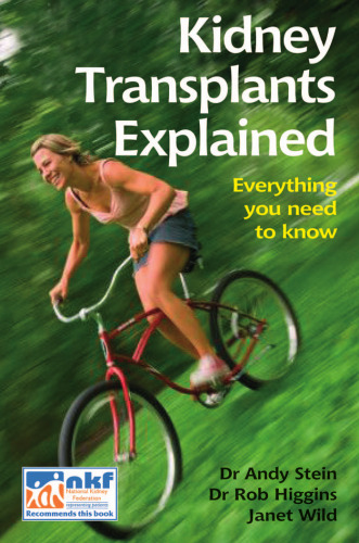 Kidney Transplants Explained