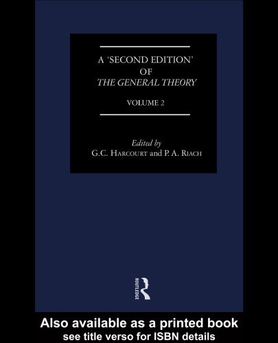 Second Edition Of General Theory: Overview, Extensions, Methods and New Developments (Second Edition of the General Theory)