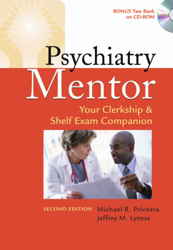 Psychiatry Mentor: Your Clerkship & Shelf Exam Companion, 2nd Edition (Davis's Mentor)