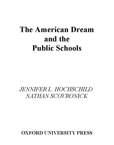 The American Dream and the Public Schools