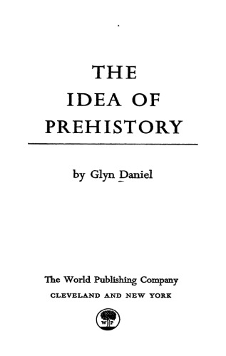 The Idea of Prehistory