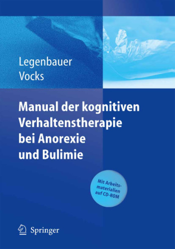 Manual der kognitiven Verhaltenstherapie bei Anorexie und Bulimie