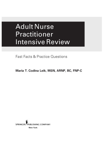 Adult Nurse Practitioner Intensive Review - Fast Facts & Practice Questions