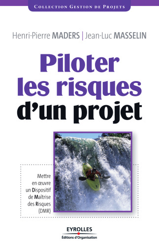 Piloter les risques d'un projet