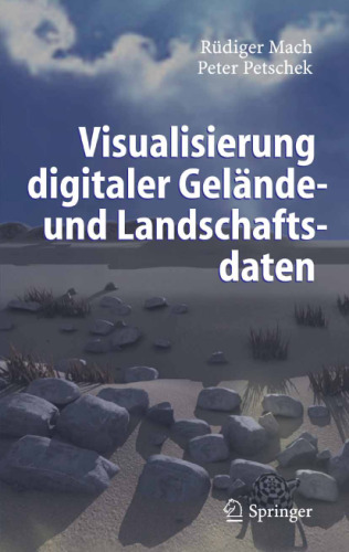 Visualisierung digitaler Gelande- und Landschaftsdaten