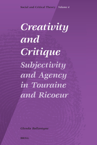 Creativity and Critique (Social and Critical Theory)