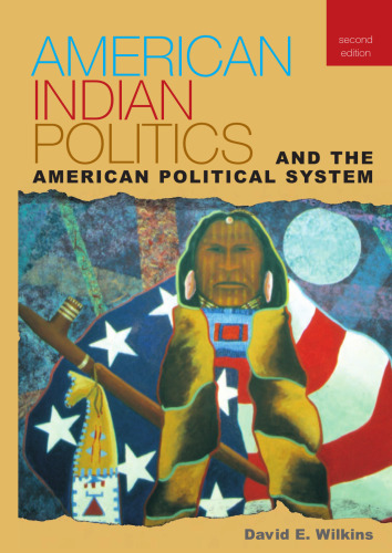 American Indian Politics and the American Political System (Spectrum Series)