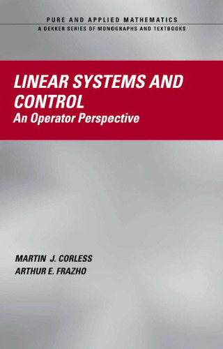 Linear Systems and Control: An Operator Perspective