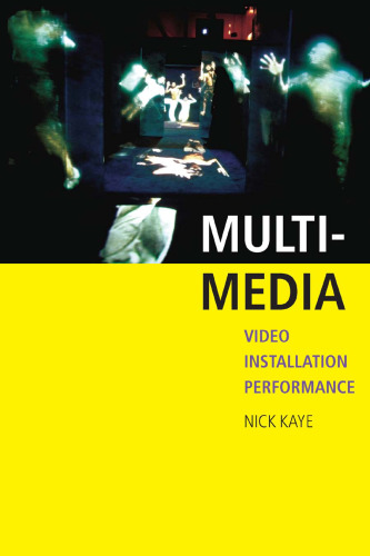 Multi-Media: Video-Installation-Performance