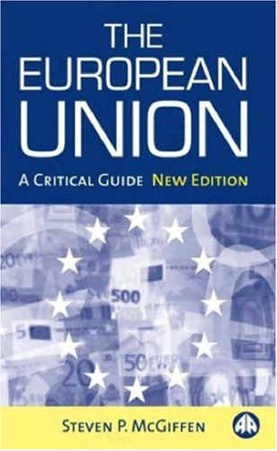 The European Union: A Critical Guide - Updated edition