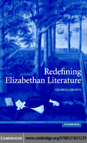 Redefining Elizabethan Literature