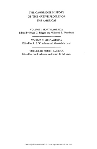 The Cambridge History of the Native Peoples of the Americas, Volume III, Part 2: South America