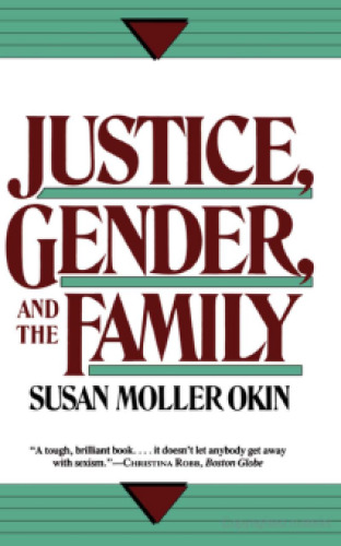 Justice, Gender, And The Family