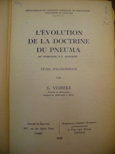 L´Évolution de la doctrine du pneuma du stoicisme a S. Augustin (extract)