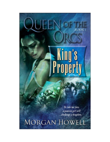 Queen of the Orcs: King's Property (Queen of the Orcs)