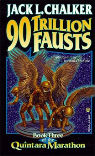Ninety Trillion Fausts (The Quintara Marathon , No 3)
