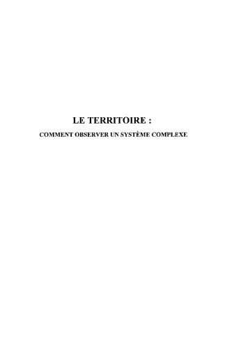Le territoire : comment observer un systeme complexe