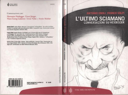 L'Ultimo Sciamano: Conversazioni su Heidegger