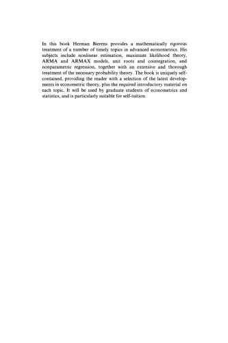 Topics in Advanced Econometrics: Estimation, Testing, and Specification of Cross-Section and Time Series Models