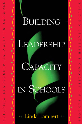 Building Leadership Capacity in Schools