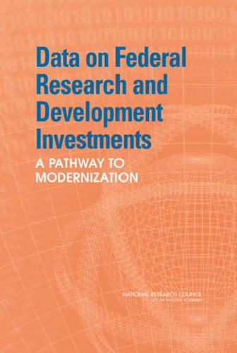 Data on Federal Research and Development Investments: A Pathway to Modernization