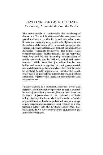 Reviving the Fourth Estate: Democracy, Accountability and the Media (Reshaping Australian Institutions)